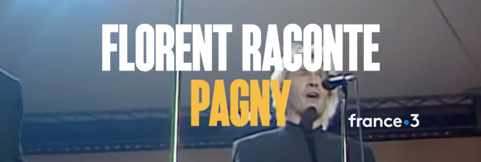 "Florent raconte Pagny" inédit france3