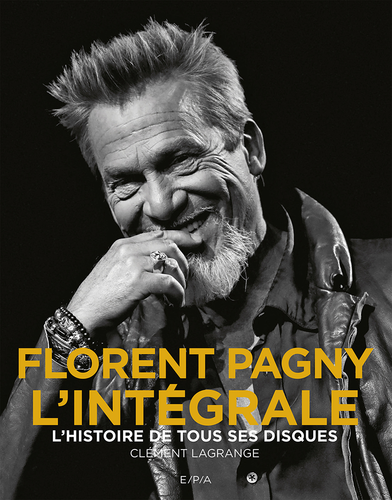 Florent Pagny L'intégrale le livre